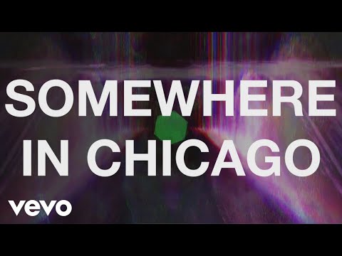 Video thumbnail for Somewhere in Chicago