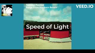 Teenage Fanclub - Speed of Light [karaoke]