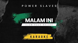 Download lagu Power Slaves – Malam Ini (Karaoke Version | Slow Rock Ballad | HQ Audio) mp3 Download lagu Power Slaves – Malam Ini (Karaoke Version | Slow Rock Ballad | HQ Audio) mp3