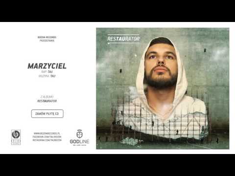 Tau - Marzyciel (prod. Tau)