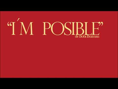 Bobi Bozman - i'm posible