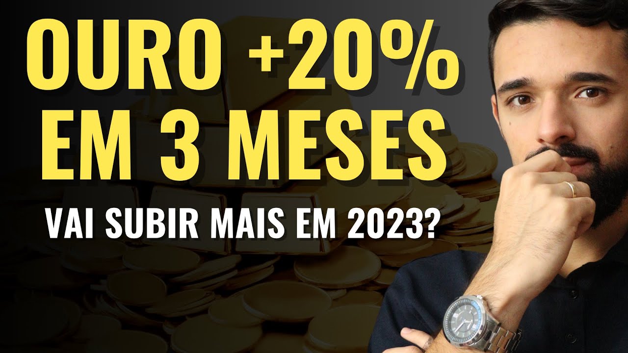 Watch Now OURO SOBE +20% NOS ÚLTIMOS 3 MESES! VAI SUBIR MAIS EM 2023 VALE A PENA INVESTIR OURO SOBE +20% NOS ÚLTIMOS 3 MESES! VAI SUBIR MAIS EM 2023 VALE A PENA INVESTIR