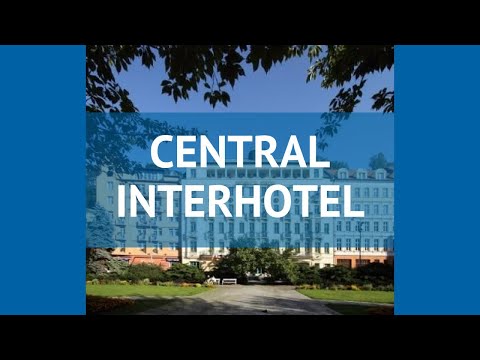 CENTRAL INTERHOTEL 4* Чехия Карловы Вары обзор – отель ЦЕНТРАЛ ИНТЕРХОТЕЛ 4 Карловы Вары видео обзор