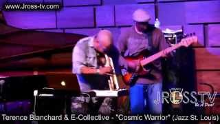 James Ross @ Terence Blanchard & E-Collective - "Cosmic Warrior" - www.Jross-tv.com
