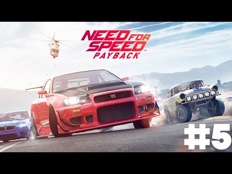 NEED FOR SPEED PAYBACK Gameplay Walkthrough PART 5 [4K 60FPS ULTRA HD] No Commentary
