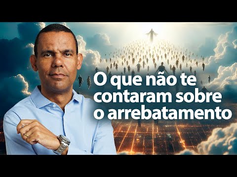 ARREBATAMENTO: A Profecia do FIM DO MUNDO com Rodrigo Silva