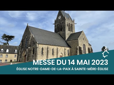 🔴 EN DIRECT | Messe du 14 mai 2023 – Le Jour du Seigneur