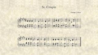 Hymn Tune: St. Crispin (by George J. Elvey, 1816-1893)