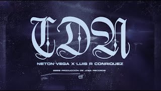 Neton Vega, Luis R Conriquez - CDN (Lyric Video)