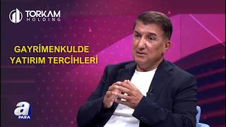 Gayrimenkulde Yatırım Tercihleri | A Para - Gayrimenkul Raporu | 07.09