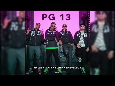 Maldy Ft Yomo, Jory & Marvel Boy - PG 13