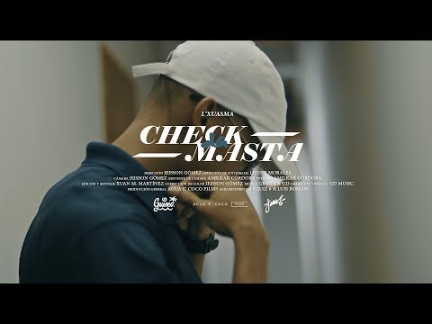 L'Xuasma - Check da' Masta (prod. GD x Gegga)