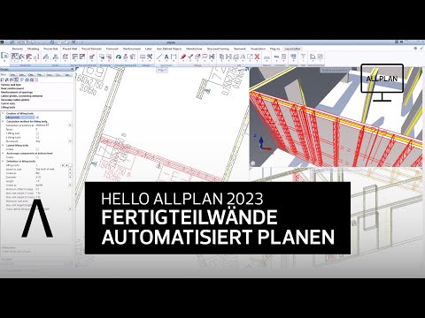 Hello Allplan! 2023 - Fertigteilwände automatisiert planen