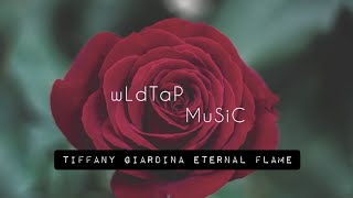 Tiffany Giardina - Eternal Flame