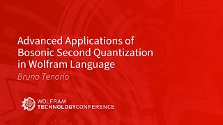 Advanced Applications of Bosonic Second Quantization in Wolfram Language