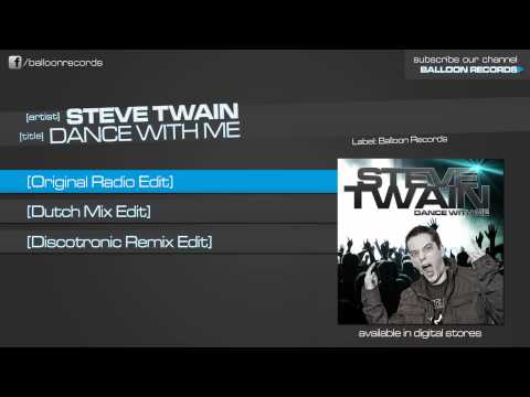 Steve Twain - Dance With Me (Radio Mix)