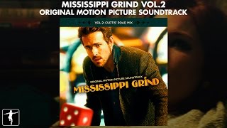Mississippi Grind Vol. 2 - Soundtrack Preview (Official Video)