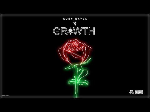 Cory KayCe - GROWTH
