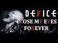 ⭐ Device ⭐ "Close My Eyes Forever" feat. Lzzy Hale Lyrics on screen HD