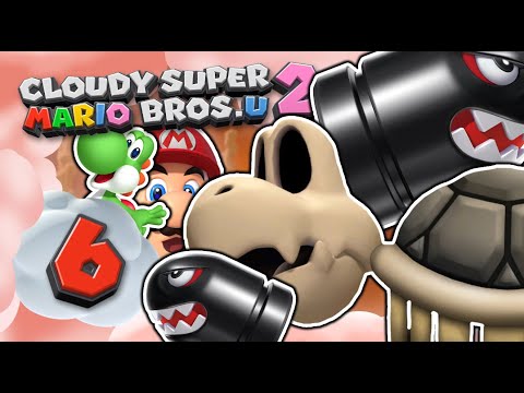 CLOUDY SUPER MARIO BROS. U 2 ☁️ #6: Bone-Dry Catacombs & Roy's Bullet Bill Train