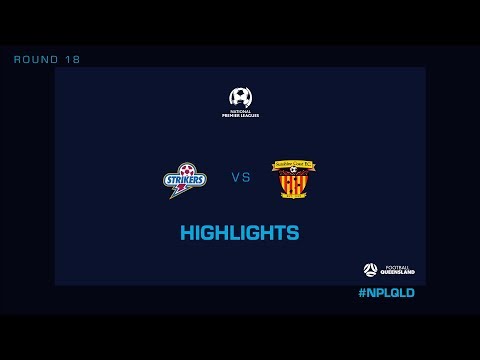 NPL R18 – Brisbane Strikers vs. Sunshine Coast FC Highlights