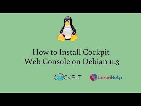 How to Install Cockpit Web Console on Debian 11.3 | LinuxHelp Tutorials