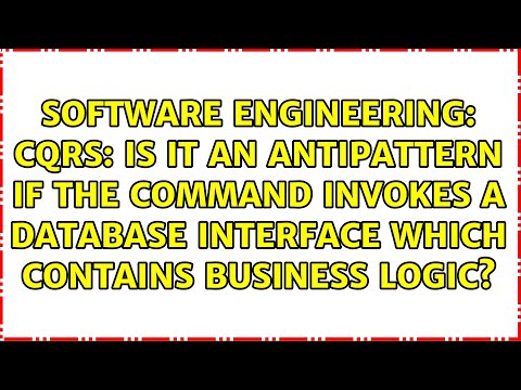 CQRS: Is it an antipattern if the Command invokes a database interface which contains business...