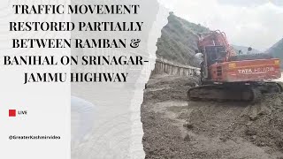 Traffic movement restored partially between Ramban & Banihal on Srinagar-Jammu highway