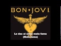 Bon Jovi: You Give Love A Bad Name ...
