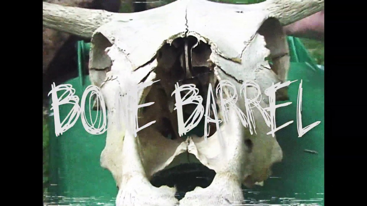 BONE BARREL TRAILER 2019