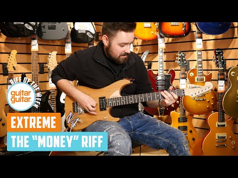 How to play the "Money" riff by Extreme | RIFF OF THE WEEK
