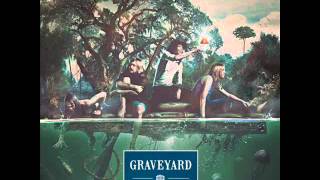 Graveyard - Uncomfortably Numb [Lyrics]