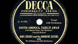 1946 HITS ARCHIVE: South America, Take It Away - Bing Crosby &amp; Andrews Sisters