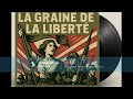 La Graine De La Liberté Chant Militaire Résistance Opération Shadow