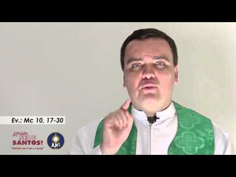 EVANGELHO DOMINICAL - 11/10/2015 (Mc 10, 17-30 | O jovem rico)