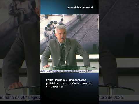 Vereador elogia operação policial contra extorsão de vanzeiros em Castanhal