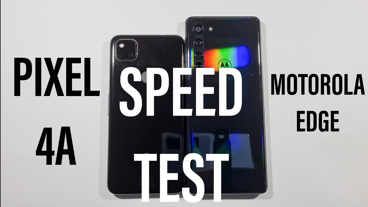Google Pixel 4a vs Motorola Edge Speed Test