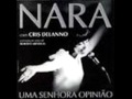 Cris Delanno e Menescal - Nara