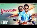 Sathya Songs Yavvana Video Song Sibi Sathyaraj Remya Nambeesan Simon K King