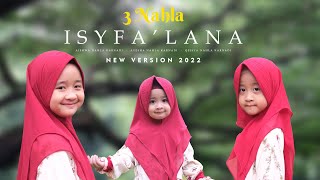 Download lagu 3 NAHLA ISYFA LANA... mp3