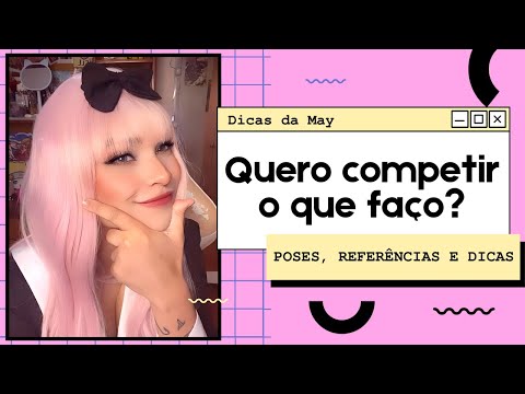 Como participar de CONCURSO/DESFILE COSPLAY + dicas