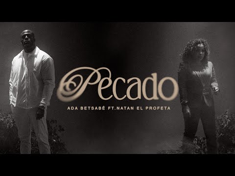 Ada Betsabé x @NatanElProfeta  - Pecado (Video Oficial)