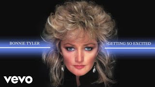 Bonnie Tyler - Getting So Excited (Visualiser)