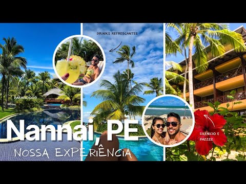 NANNAI RESORT | Nossa experiência nesse paraíso
