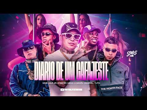 DIARIO DE UM CAFAJESTE - MC Lele JP, MC Meno K, MC Ryan SP, MC Negao Original e MC Tuto (DJ Oreia)