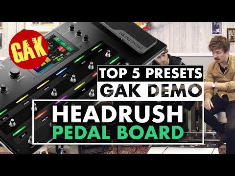 TOP 5 Presets | Headrush Pedal Board