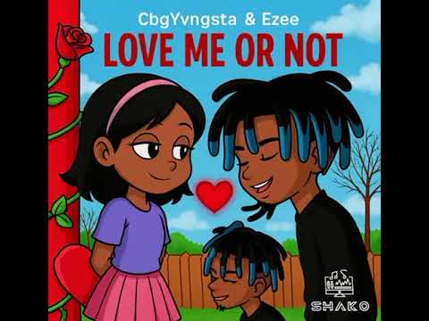 CbgYvngsta & Ezee WMN - Love Me Or Not (Official Audio) (Bouyon 2025)