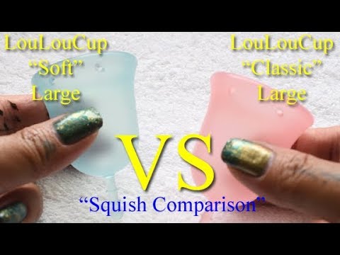 LouLouCup Soft vs Classic "Squish" - Menstrual Cups
