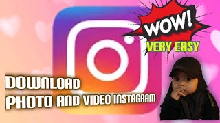 CARA MUDAH DOWNLOAD PHOTO DAN VIDEO INSTAGRAM | INSTAKE DOWNLOADER | with English Subtitle