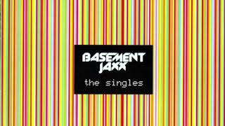 Basement Jaxx - Oh My Gosh